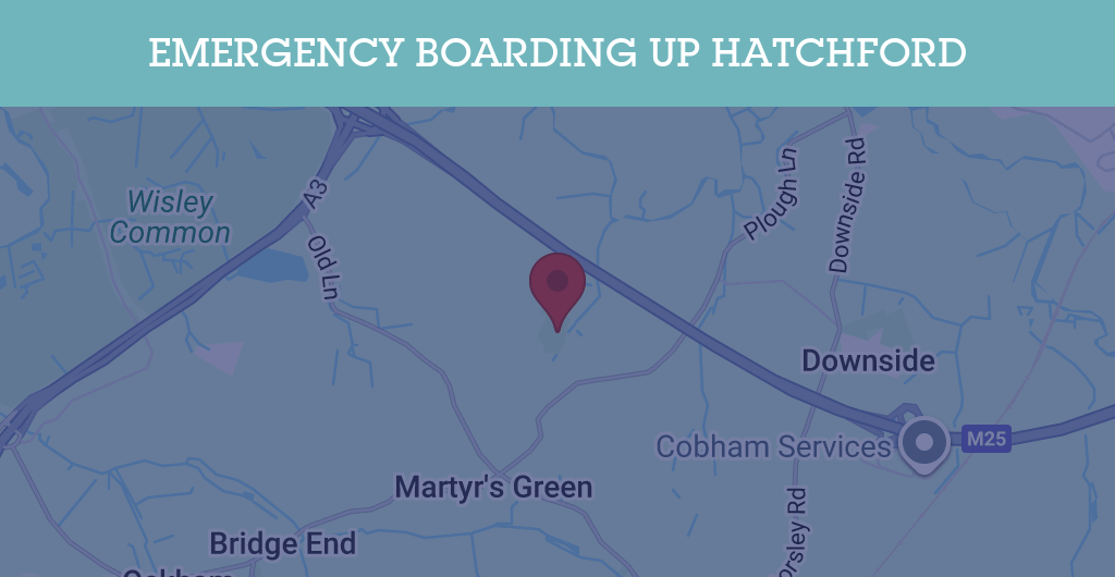 Emergency Boarding Up Services in Hatchford - KT postcode